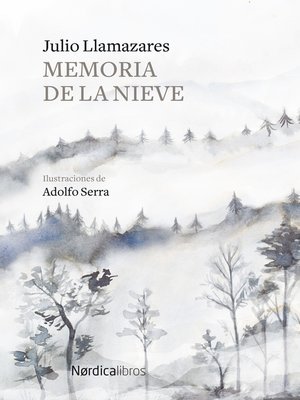 cover image of Memoria de la nieve